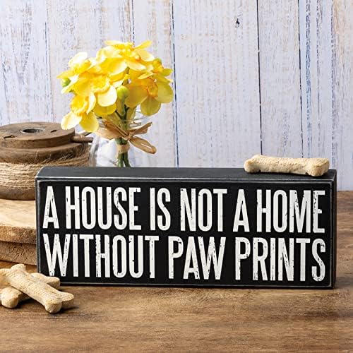 Primitivi Kathy Kuća nije dom bez šape Printing Home Decor znak