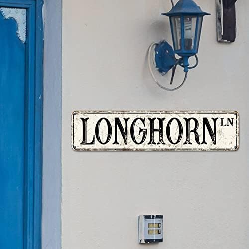 Longhorn Custom Street Sign Longhorn Metal Sign Vintage Longhorn Decor Metal Tin znak Seoska kuća Metalni zid Art Rustikalni zidni potpis Shabby Chic zidni dekor za spavaću sobu Trjnik za dnevni boravak Torch 12x3in